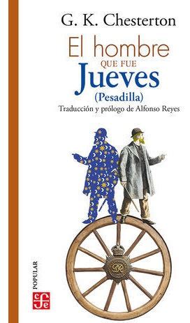 Libro El Hombre Que Fue Jueves Pesadilla Original Meses Sin Intereses