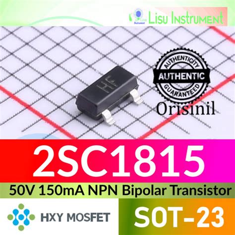 Jual 2SC1815 50V 150mA 200mw NPN Bipolar Transistor HF SOT 23 HXY