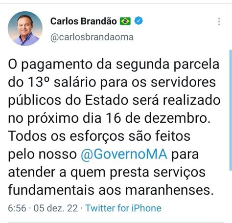 Carlos Brandão Informa Pagamento Da 2ª Parcela Do 13º Salário Dos