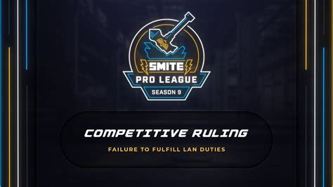 SMITE Pro League On Twitter COMPETITIVE RULING LayersSmite Is