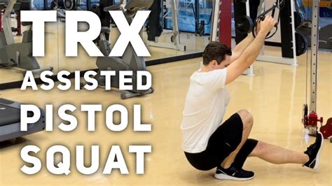 Assisted Pistol Squat Using Trx How To Make Pistol Squats Easier Youtube