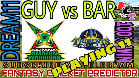 Guy Vs Bar Cpl T Th Match Dream Team Playing Guyana Amazon