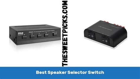 Best Speaker Selector Switch With Buying Guides The Sweet Picks