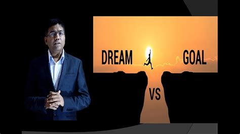 Difference Between Goal And Dream Goal Vs Dream Goal Setting Youtube