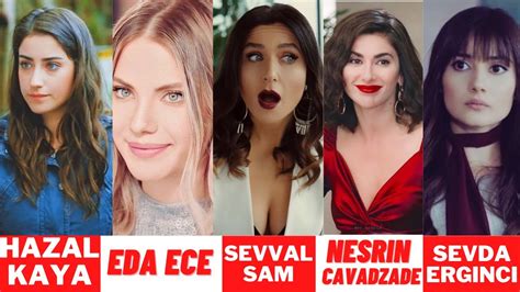 Hazal Kaya Eda Ece Nesrin Cavadzade Sevval Sam Sevda Erginci Short