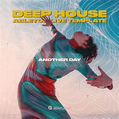 Another Day Deep House Ableton Template Abletunes