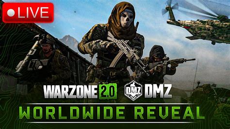 Warzone 2 0 And Dmz Worldwide Gameplay Reveal Event Live New Trailers Exclusive Access