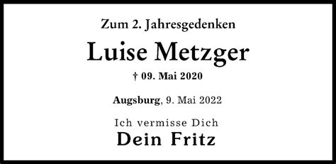 Traueranzeigen Von Luise Metzger Augsburger Allgemeine Zeitung