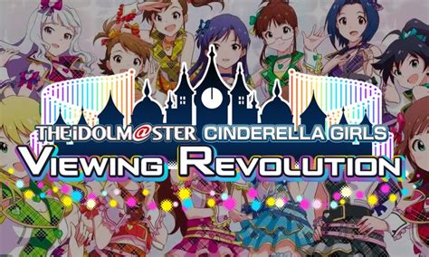 The English Version of Idolmaster Cinderella Girls Viewing Revolution ...