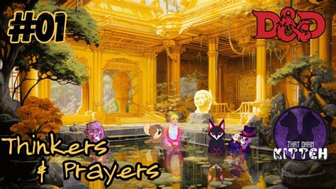 D D Thinkers Prayers Ep The Bath House Youtube