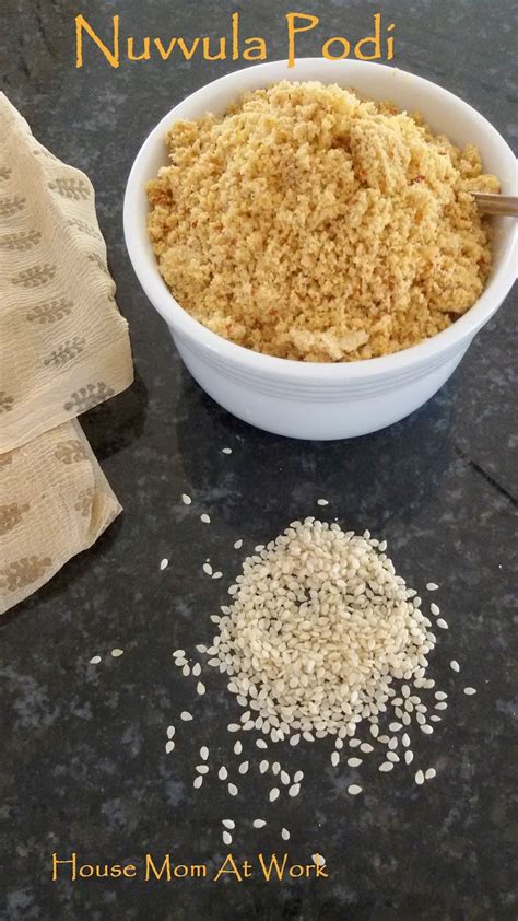 House Mom At Work Nuvvula Podi Sesame Seed Powder