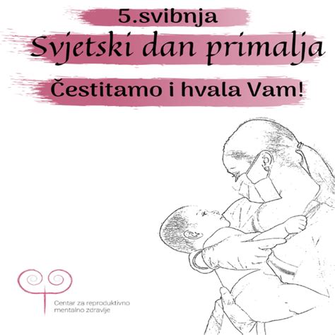 Međunarodni dan primalja 05 svibnja 2021 Centar za reproduktivno