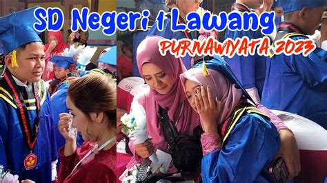 Mengharu Biru Purnawiyata Siswa Kelas Sd Negeri Lawang Youtube