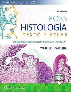 Ross Histologia Texto Y Atlas Ed De Wojciech Pawlina En Pdf