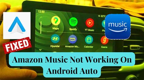 Fix Amazon Music Not Working On Android Auto Real Solutions Youtube