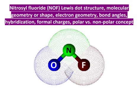 Nof lewis structure molecular geometry bond angles resonance – Artofit