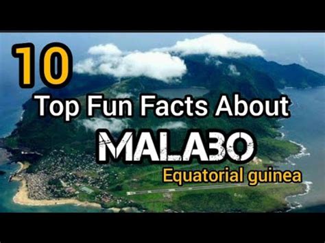 Top Fun Facts About Malabo The Capital City Of Equatorial Guinea