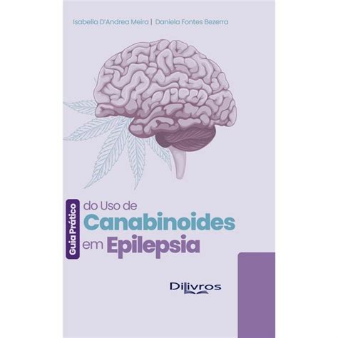 Livro Canabis Epilepsia Neurologia Canabidiol Canabinoides