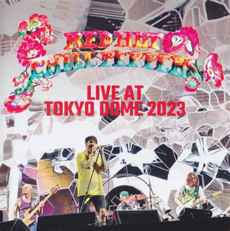 Red Hot Chili Peppers Live at Tokyo Dome 2023 HDTV TS 16 1GB 蓝光演唱会