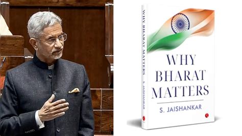 Book Review Jaishankars Why Bharat Matters Unveils Indias Foreign