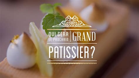 Qui sera le prochain grand pâtissier France TV