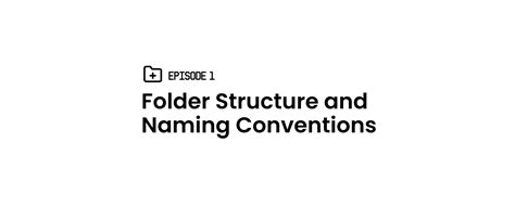 Folder Structure Documentations Development