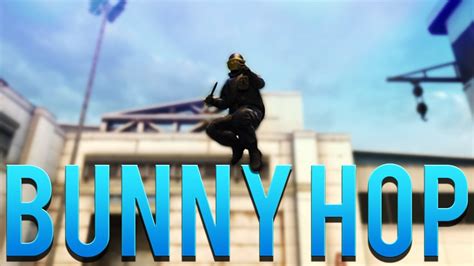 Guía de Como Hacer Bunny Hop en CS GO YouTube