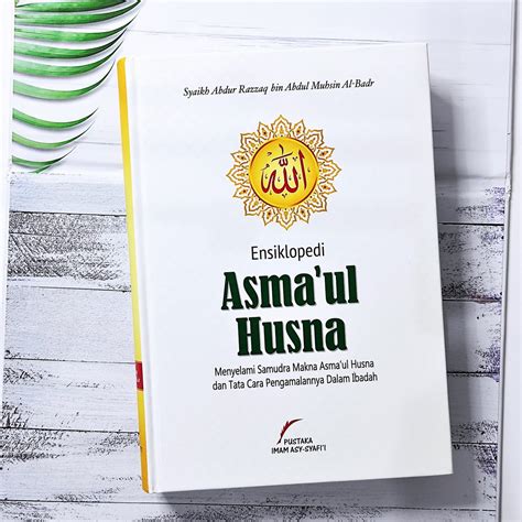 Jual BUKU ENSIKLOPEDI ASMA UL HUSNA Menyelami Makna Tata Cara