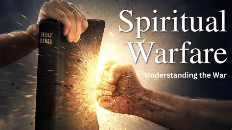 Spiritual Warfare Understanding The War Youtube