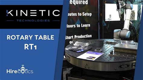 Rotary Table Rt Demo From Kinetic Technologies Youtube