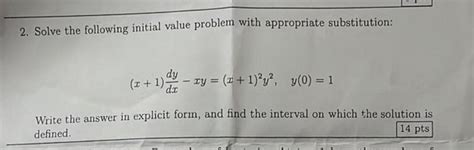 [solved] 2 Solve The Following Initial Value Problem