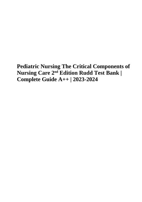 Pediatric Nursing The Critical Components Of Nursing Care 2nd Edition