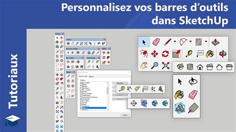 Personnaliser Vos Barres D Outils Dans Sketchup Youtube