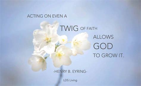 Elder Eyring Quotes Quotesgram