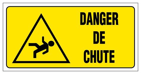 Danger De Chute Panneaux De Signalisation Et Signaletique