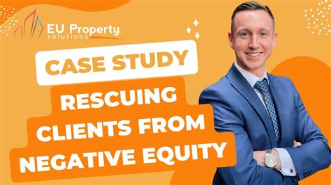 Rescuing Clients From Negative Equity In Spain A Savings Success Story