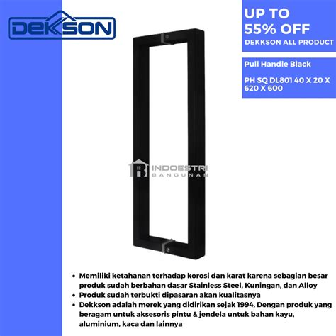 Jual Pull Handle Dekson PH SQ DL801 40 X 20 X 620 X 600 62 CM Dan