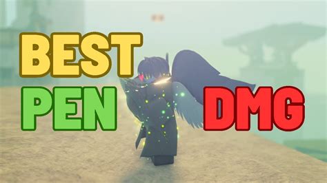 Best Pen Or Dmg Pvp Deepwoken Youtube