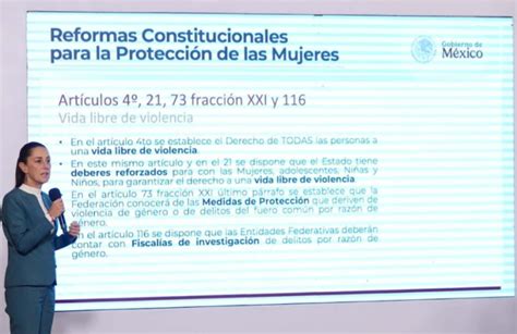 Reformas A Favor De Las Mujeres Sheinbaum Garantiza Derechos Y