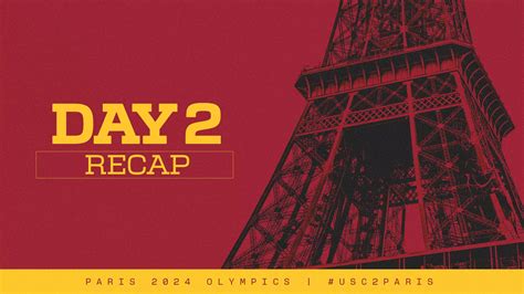 Usc2paris Olympics Recap Day Two Trojans Open With Wins In Womens