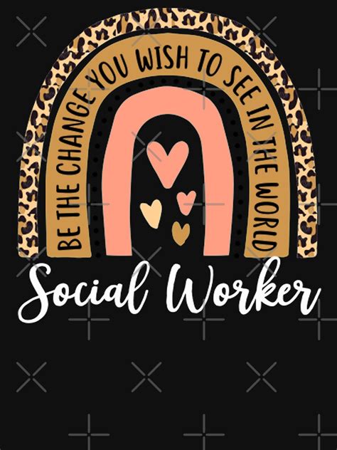 Social Worker Leopard Rainbow Funny Work Love T Shirt For Sale By