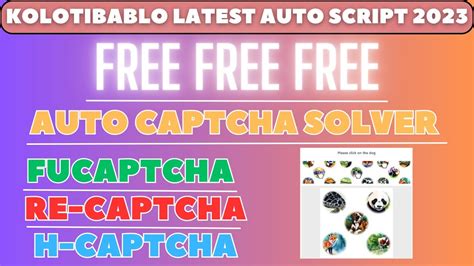 Kolotibablo Auto Captcha Script Free Kolotibablo Auto Captcha Typer