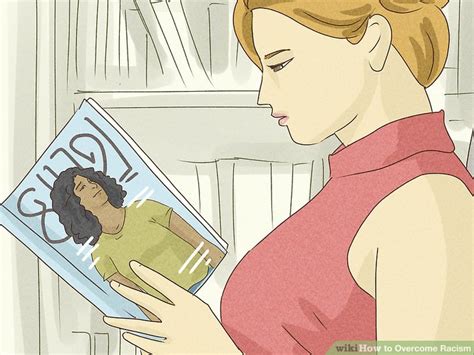 Ways To Overcome Racism Wikihow Life