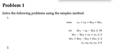 Solved Solve The Following Problems Using The Simplex Method Chegg