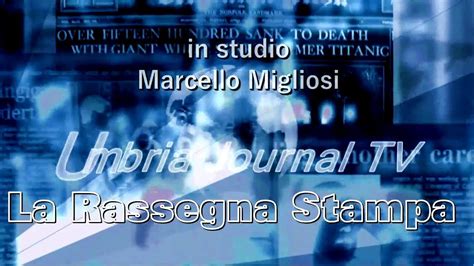 La Rassegna Stampa Video Sfogliabile E Scaricabile Del Giugno