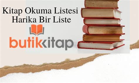 Kitap Okuma Listesi Harika Bir Liste Butik Kitap