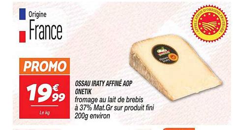 Promo Ossau Iraty Affiné Aop Onetik chez Netto iCatalogue fr