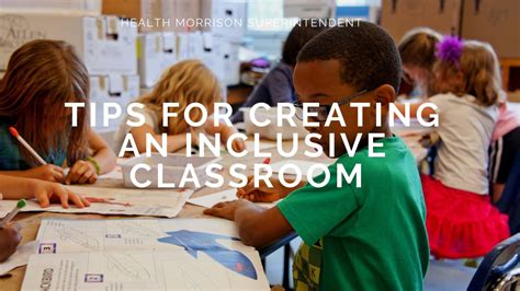 Tips For Creating An Inclusive Classroom Thrive Global