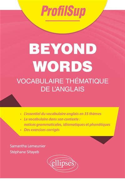 Beyond Words Vocabulaire thématique de l anglais broché Samantha