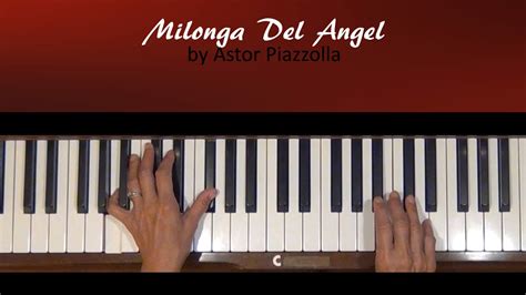 Piazzolla Milonga Del Angel Piano Tutorial Youtube